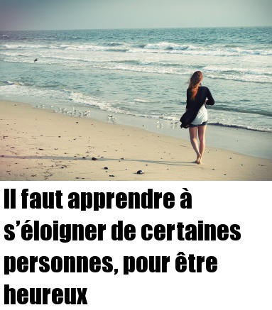 Résultat de recherche d'images pour "Il faut apprendre à s’éloigner de certaines personnes""