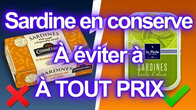 7 conserves de sardines à ÉVITER À TOUT PRIX (et 2 qui sont VRAIMENT sûres)