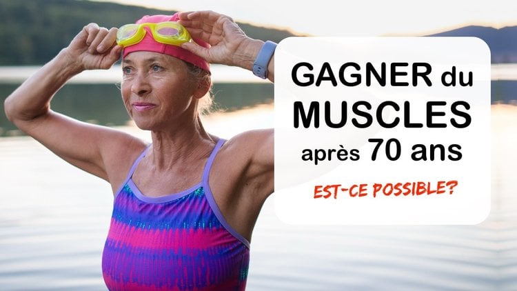 Après 70 ans : peut-on vraiment reprendre du muscle ?
