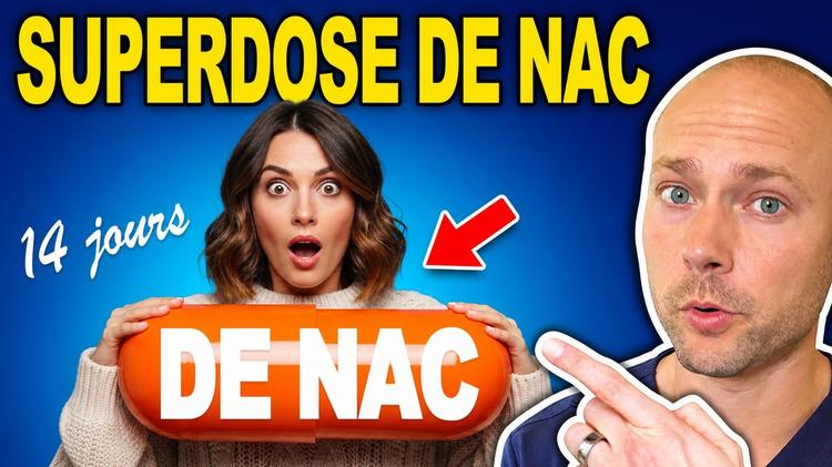 Que se passe-t-il si vous prenez de la NAC (N-acétylcystéine) à forte dose pendant 14 jours ? - À ne pas manquer !